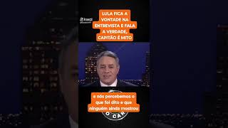 Lula em entrevista falou que o capitão é mito shorts [upl. by Sessylu230]