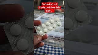 Labetalol Hydrochloride tab 👩‍⚕ medicine pharmacy tablet [upl. by Truda]