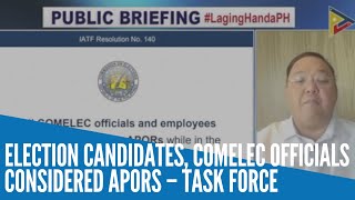 Election candidates Comelec officials considered APORs – task force [upl. by Rosalba]