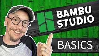 Bambu Studio 101  Beginners Guide to Bambu Slicer Software [upl. by Nanda]