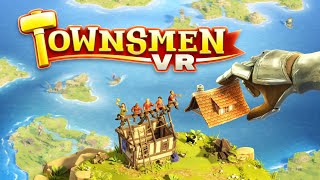 Townsmen VR  PlayStation VR2 gameplay [upl. by Bittner124]