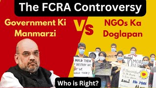 FCRA Controversy Explained  Government Vs NGOs Mein Kaun Sahi Hain  Impact Buddy  Hindi [upl. by Yajiv]