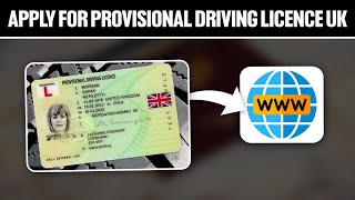 How to Apply For Provisional Driving License UK 2024 Full Tutorial [upl. by Kwei193]