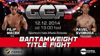 GCF 29  PAVEL SVOBODA vs FILIP MACEK [upl. by Aisauqal923]