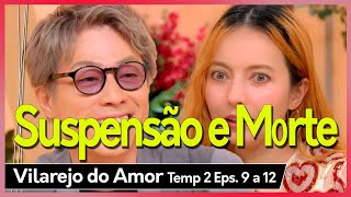 ACONTECEU DE TUDO ASSISTIMOS VILAREJO DO AMOR Eps 9 À 12  2 Faladores [upl. by Aroc]