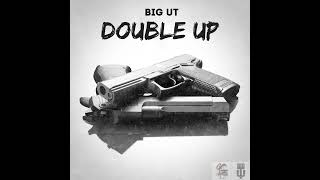 Big UT Double Up [upl. by Ynnob]