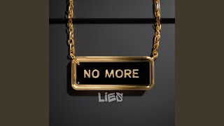 No more lies [upl. by Server840]