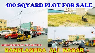 Open Plots for sale in Hyderabad plot Sale in Ali Nagar Bandlaguda Hyderabad 400 Sqyard Registrated [upl. by Alcus144]