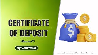 Certificate of Deposit తెలుగులో [upl. by Schreck743]