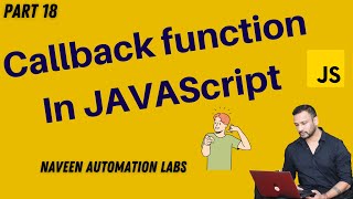 18  Callback Function In JavaScript [upl. by Ahsiken]