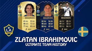 ZLATAN IBRAHIMOVIC  FIFA ULTIMATE TEAM HISTORY  FIFA 10  FIFA 18 [upl. by Mansfield]