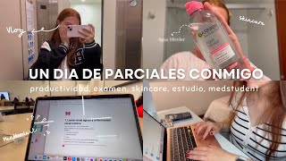 UN DÍA DE PARCIALES CONMIGO🎀 Productividad parciales de medicina estudio [upl. by Sukey]