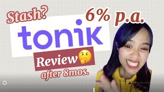 Tonik Review  After 8 months  High interest Bank [upl. by Frank]