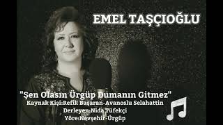 Emel Taşçıoğlu  Şen Olasın Ürgüp Dumanın Gitmez Cemalım [upl. by Izogn]