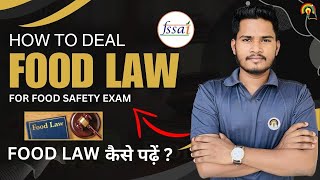 How to cover FSSAI Food Law  How to Start FSSAI Preparation  FSSAI CFSO amp TO CLASSES [upl. by Neltiak]