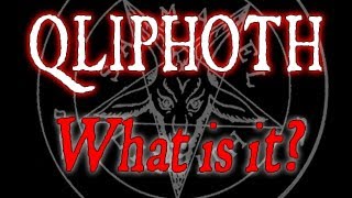 The Qliphoth  What is it in Magick [upl. by Ahsitak]