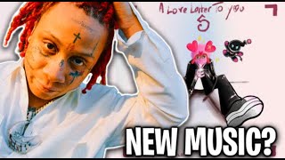 When Will Trippie Redd Drop New Music [upl. by Snilloc]