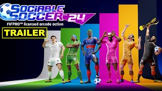 Sociable Soccer 24  Official Gameplay Trailer [upl. by Annoeik]