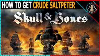 How to Get Crude Saltpeter  Skull and Bones [upl. by Burrell]