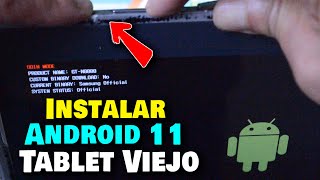 😮 Instalar ANDROID 11 en un TABLET VIEJO  Somos Android [upl. by Mellette891]