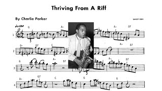 Thriving From a Riff  Charlie Parker  Transcription Eb [upl. by Netsirk]