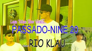 PASSADONINE 20Cover By RIO KLAUStudio DONBERS MALAKA Chanel SDMTV Malaka [upl. by Hsivat]