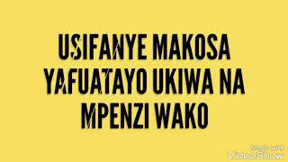 USIFANYE MAKOSA HAYA UNAPOKUWA NA MPENZI WAKO [upl. by Felt]