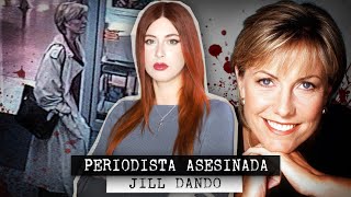 PERIODISTA ASESlNADA El caso de JILL DANDO  Estela Naïad [upl. by Flor]