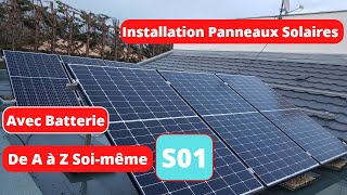 installation panneaux solaire avec batterie soimême de A a Z partie1 [upl. by Raskind]