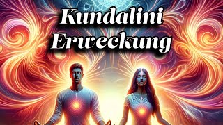 Kundalini Erweckung spüre deine Energie Lade auf [upl. by Deste]