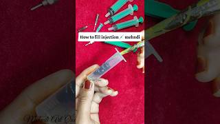 How to fill Injection💉Syringe Mehndi Cone injection heena cone mehndi injectionmehndi [upl. by Russom33]