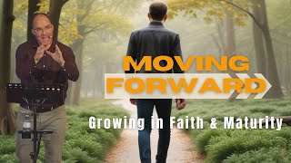 Moving Forward Growing in Faith and Maturity  Sunday Oct 27 at Hope for Today Church [upl. by Keir]