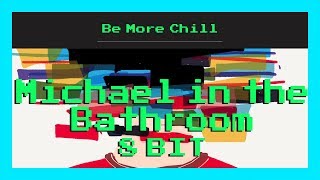 Be More Chill  Michael in the Bathroom 8 Bit Cover [upl. by Vassaux]