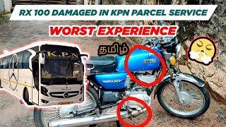 Rx 100 damaged 😭 in KPN parcel service worst experienceதமிழ் [upl. by Thebault]