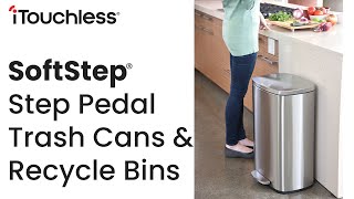 SoftStep Stainless Steel Step Pedal Trash Cans and Recycle Bins from iTouchless [upl. by Mackenie]