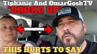 OmarGoshTV And Tiphanie Break Up I Waited Until Now Heres Why [upl. by Liponis]