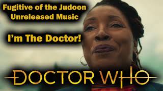 Doctor Who Unreleased Music  Fugitive of the Judoon  Im the Doctor [upl. by Aynom]