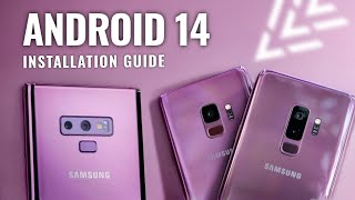 Convert Your Galaxy S9  S9 Plus  Note 9 into Samsung Galaxy S24 with Android 14  Full Guide [upl. by Thedrick]