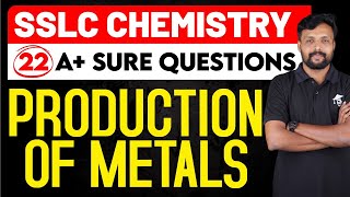 SSLC Chemistry 22 A Sure Questions  Chapter 4  Production of Metals  Loha Nirmanam  Eduport [upl. by Towbin142]