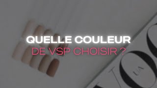 PROTHESITE ONGULAIRE DEBUTANTE  QUELLES COULEURS DE VERNIS CHOISIR [upl. by Charlton]