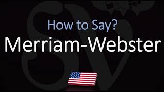 How to Pronounce Merriam Webster CORRECTLY [upl. by Goldner]