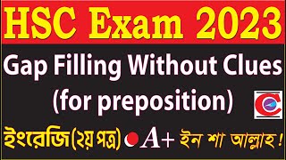 HSC 2023 Short Syllabus  Gap Filling Activities Without Clues for prepositions  English 2nd Paper [upl. by Leirvag]