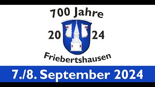 700 Jahre Friebertshausen Dorffest EA [upl. by Katheryn]