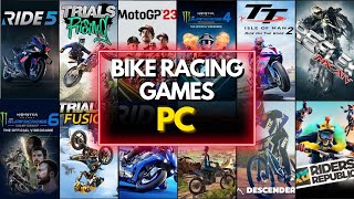 TOP 25 Best Bike Racing Games For PC 2024 [upl. by Ilrebmyk557]