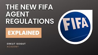 NEW FIFA AGENT REGULATIONS EXPLAINED [upl. by Nylcoj]