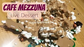 Live Dessert at Cafe Mezzuna  SugarSpiceNice [upl. by Asseniv]