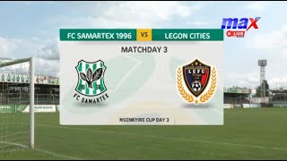 Live  Samartex FC vs Legon Cities FC  Nsenkyire Cup [upl. by Yenahteb]