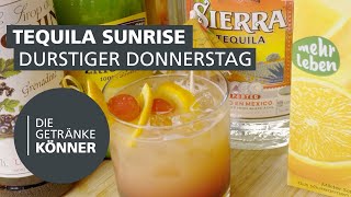 TEQUILA SUNRISE Rezept  DIE GETRÄNKEKÖNNER [upl. by Yenffad]