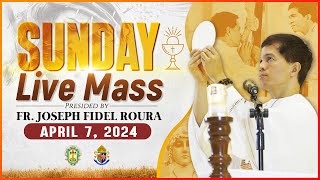 SUNDAY FILIPINO MASS TODAY LIVE II APRIL 7 2024 I SECOND WEEK OF EASTER  FR JOSEPH FIDEL ROURA [upl. by Neyuh]