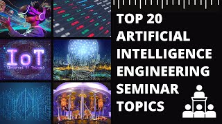 Artificial Intelligence Engineering Seminar Topics  Top 20 AI Seminar Topics  Engineering Katta [upl. by Hairacaz]